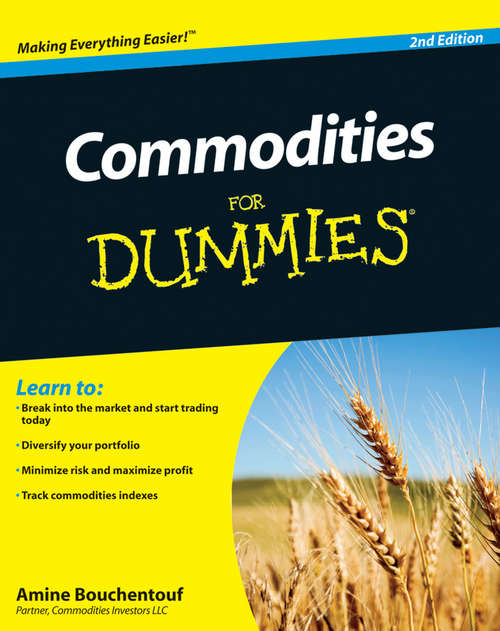 Book cover of Commodities For Dummies, 2nd Edition