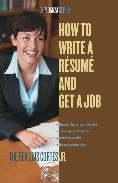 Book cover of How to Write a Resume and Get a Job