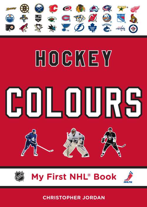Book cover of Hockey Colours (My First NHL Book)