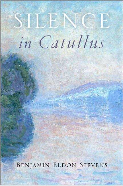 Book cover of Silence in Catullus