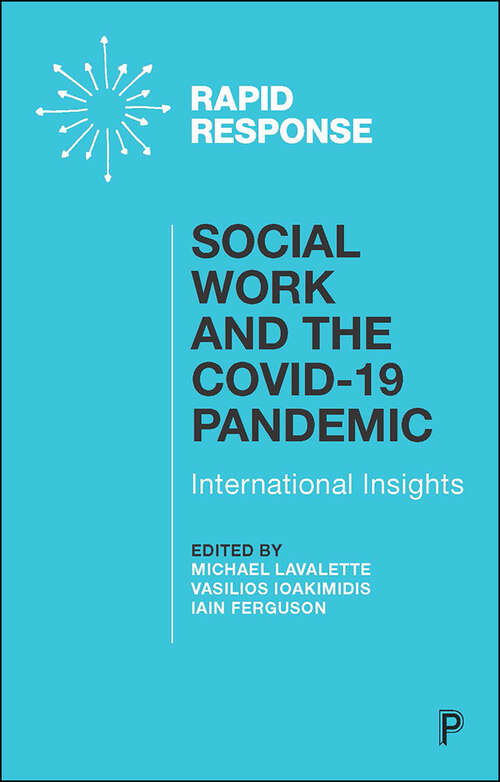 Social Work and the COVID-19 Pandemic: International Insights
