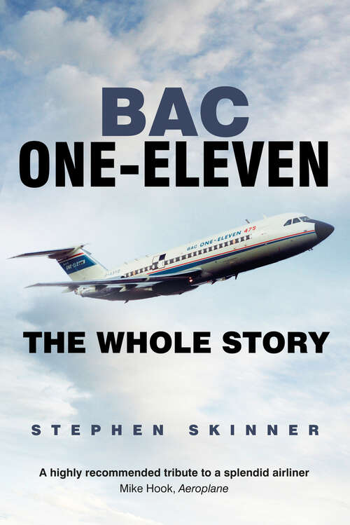 Book cover of BAC One-Eleven: The Whole Story