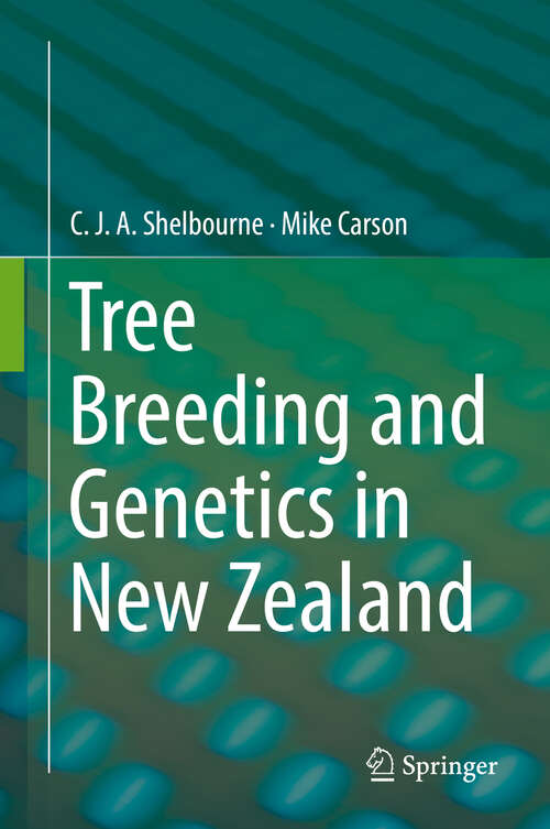 Tree Breeding and Genetics in New Zealand