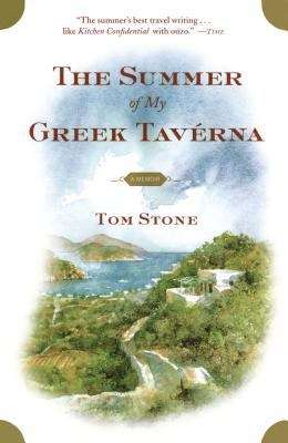 The Summer of My Greek Tavérna: A Memoir