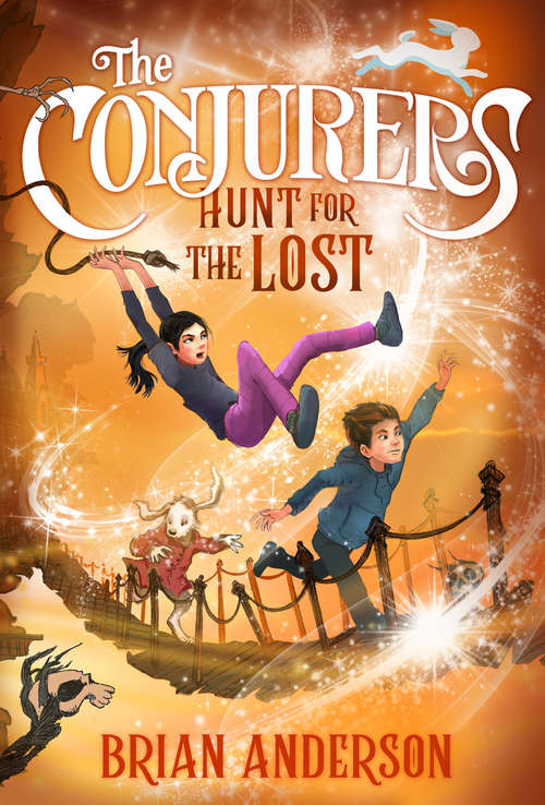 Book cover of The Conjurers #2: Hunt for the Lost (The Conjurers #2)