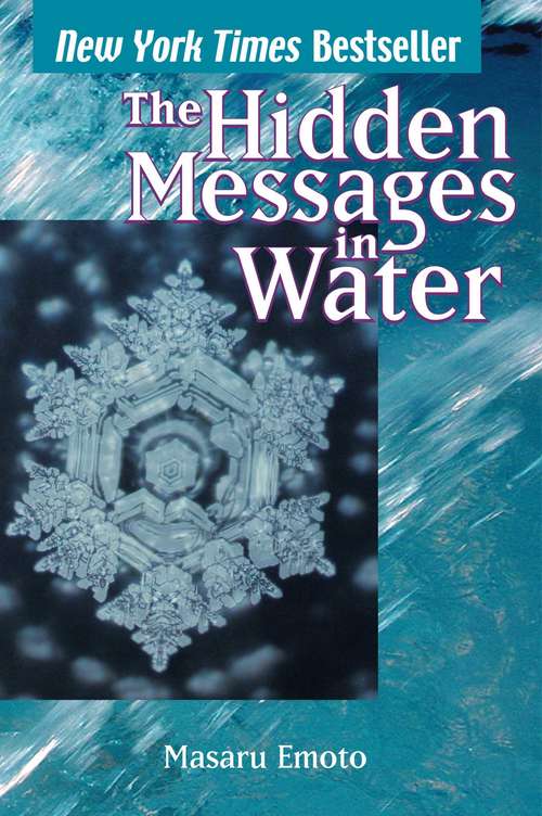 Book cover of The Hidden Messages in Water