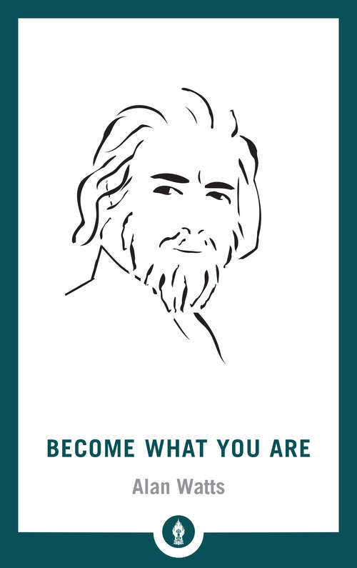 Book cover of Become What You Are: Expanded Edition