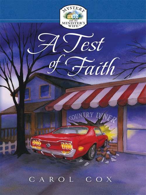 A Test of Faith (Mystery and the Minister's Wife #4)