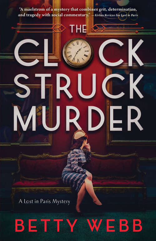 Book cover of The Clock Struck Murder (Lost in Paris #2)
