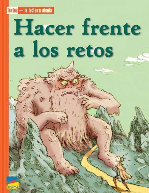 Book cover of Hacer frente a los retos: Textos Para La Lectura Atenta (Texts Close Reading Ser.)