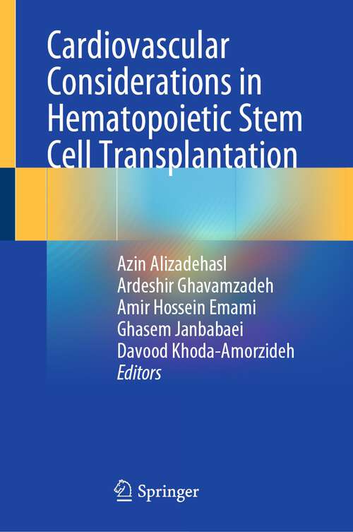 Book cover of Cardiovascular Considerations in Hematopoietic Stem Cell Transplantation (2024)