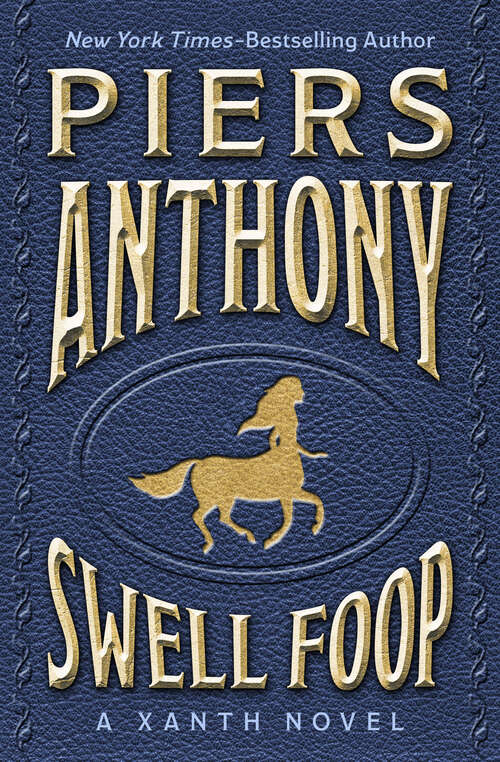 Book cover of Swell Foop (The Xanth Novels)