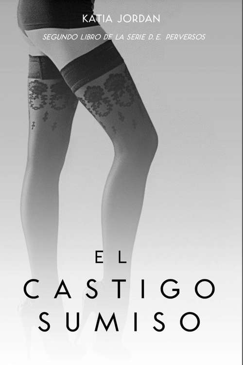 Book cover of El Castigo Sumiso