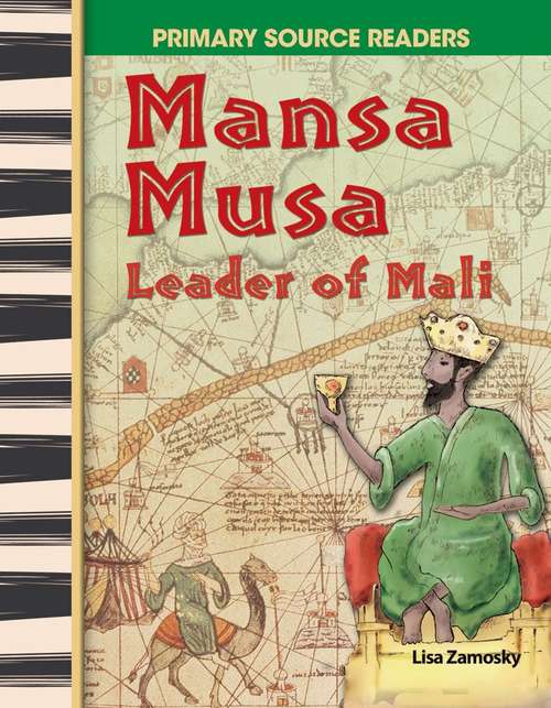 Book cover of Mansa Musa: Leader of Mali (Primary Source Readers)