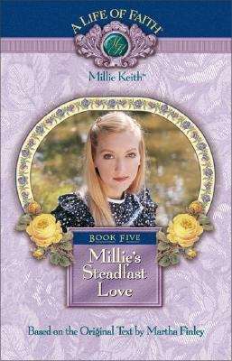 Book cover of Millie's Steadfast Love