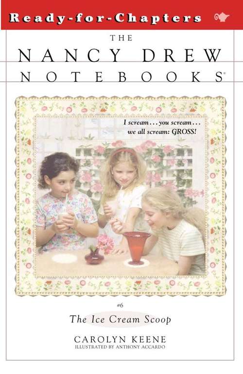 Book cover of The Ice Cream Scoop (The Nancy Drew Notebooks #6)