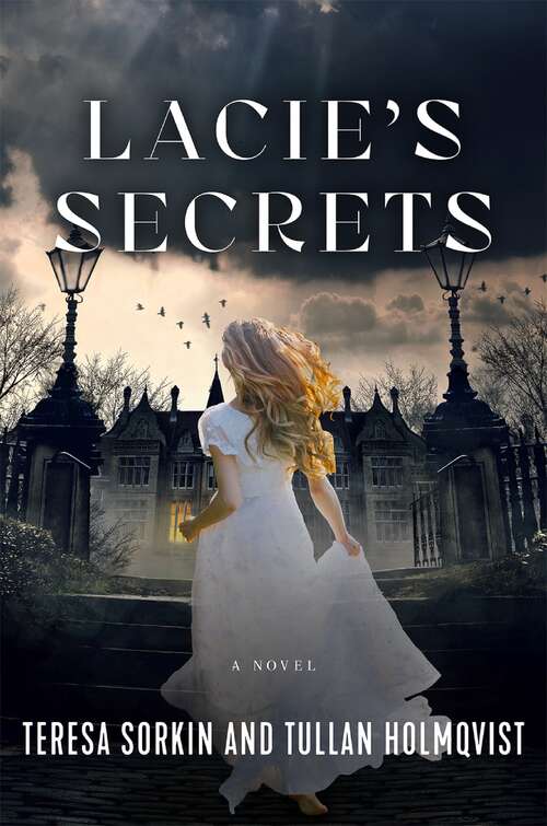 Book cover of Lacie's Secrets: A Novel
