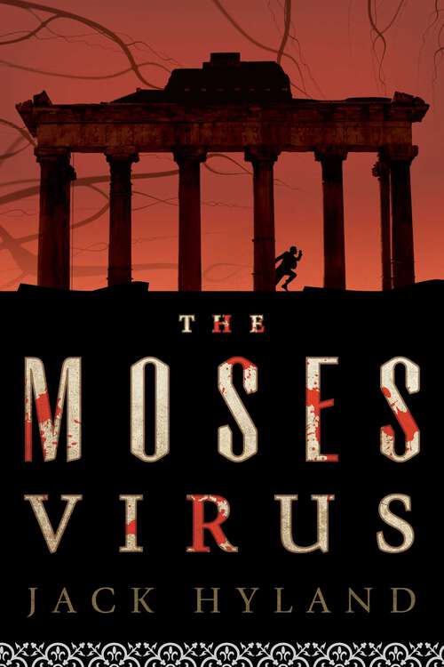 Book cover of The Moses Virus: A Novel
