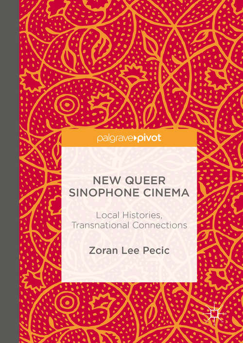 New Queer Sinophone Cinema