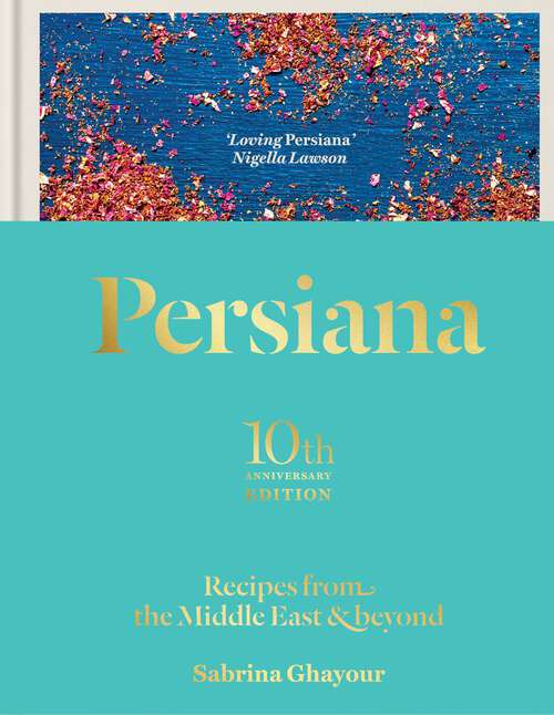 Book cover of Persiana: Recipes from the Middle East & Beyond