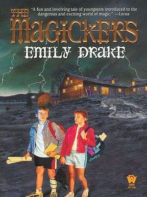 Book cover of The Magickers (Magickers #1)