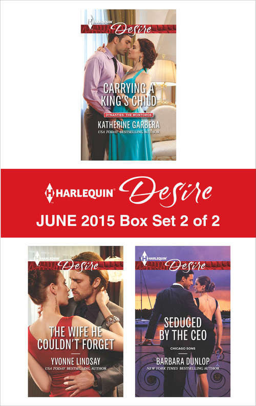 Book cover of Harlequin Desire June 2015 - Box Set 2 of 2