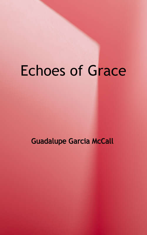 Book cover of Echoes of Grace