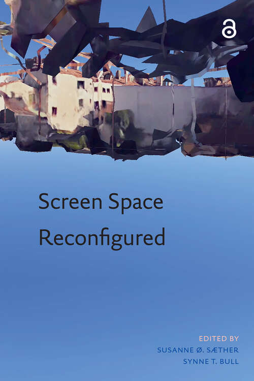 Book cover of Screen Space Reconfigured (1) (MediaMatters)