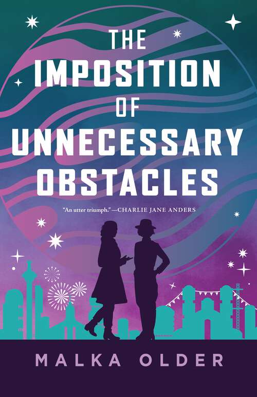 Book cover of The Imposition of Unnecessary Obstacles (The Investigations of Mossa and Pleiti #2)