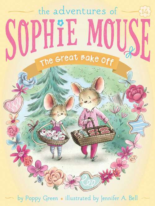 Book cover of The Great Bake Off (The Adventures of Sophie Mouse #14)