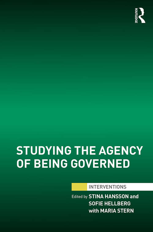 Studying the Agency of Being Governed (Interventions)