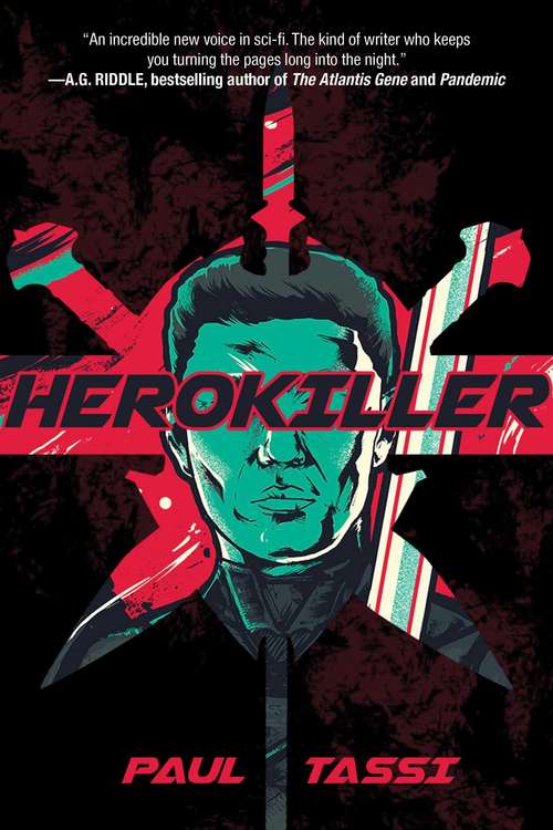 Book cover of Herokiller: A Novel