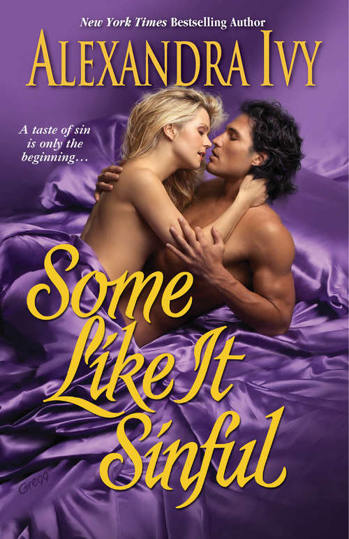 Book cover of Some Like It Sinful (Hellion's Den #2)