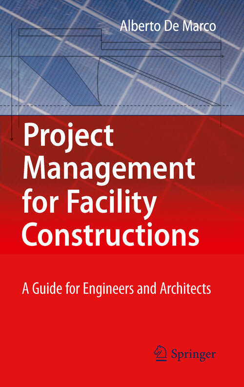 Book cover of Project Management for Facility Constructions: A Guide for Engineers and Architects