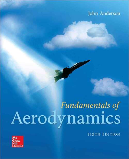 Book cover of Fundamentals of Aerodynamics (Sixth Edition)