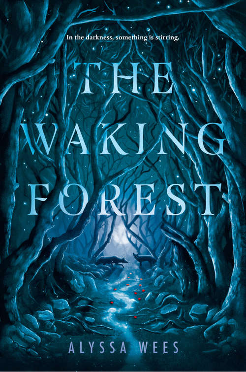 Book cover of The Waking Forest