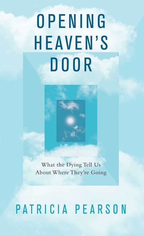 Book cover of Opening Heaven's Door