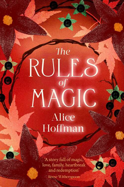 Book cover of The Rules of Magic (Practical Magic #1)