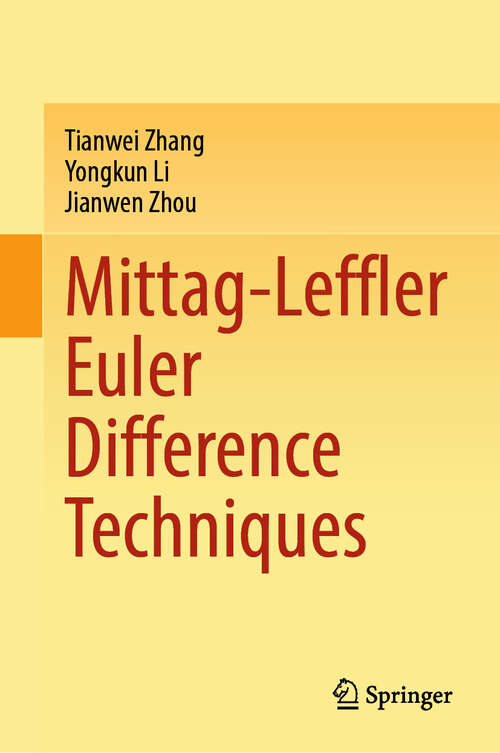 Book cover of Mittag-Leffler Euler Difference Techniques