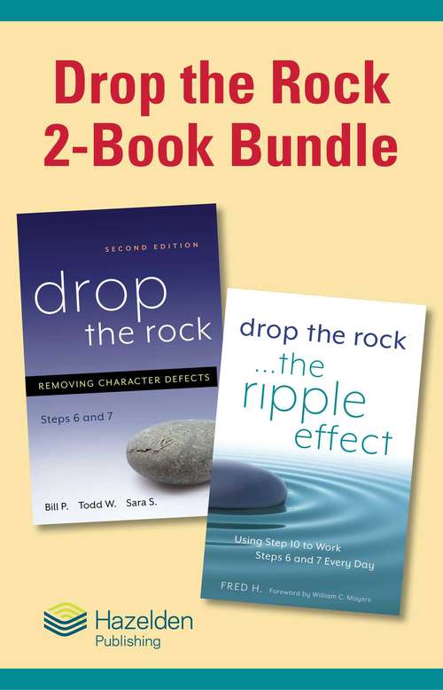 Book cover of Drop the Rock: Drop the Rock, Second Edition and Drop the Rock, The Ripple Effect