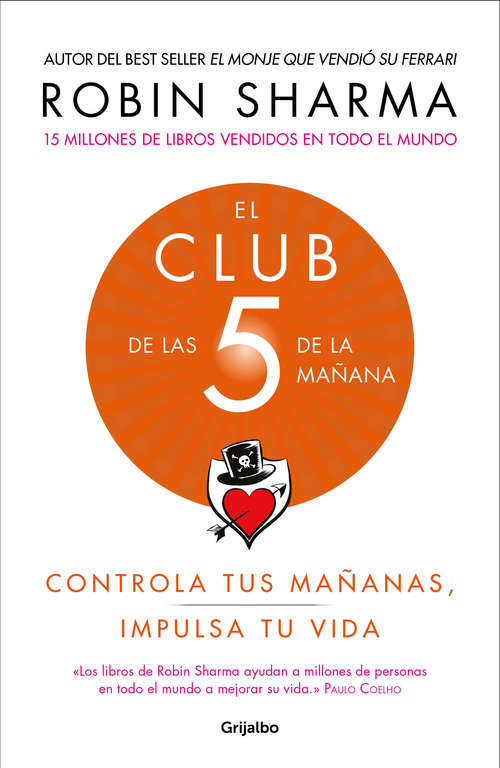 Book cover of El Club de las 5 de la mañana: Controla tus mañanas, impulsa tu vida