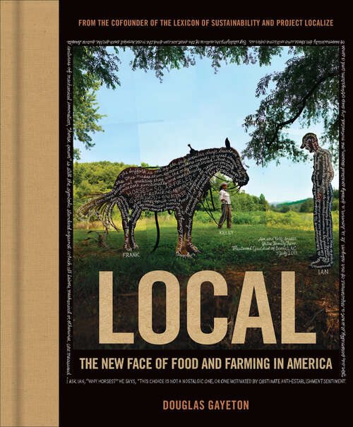 Book cover of Local: The New Face of Food and Farming in America
