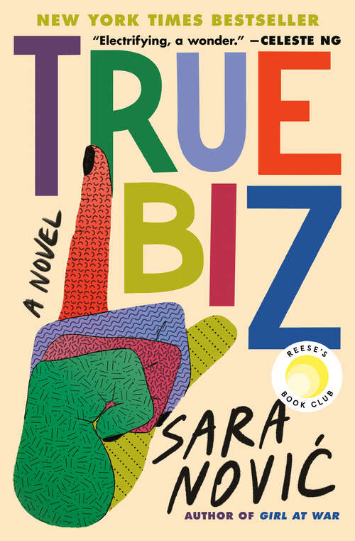 Book cover of True Biz: A Novel