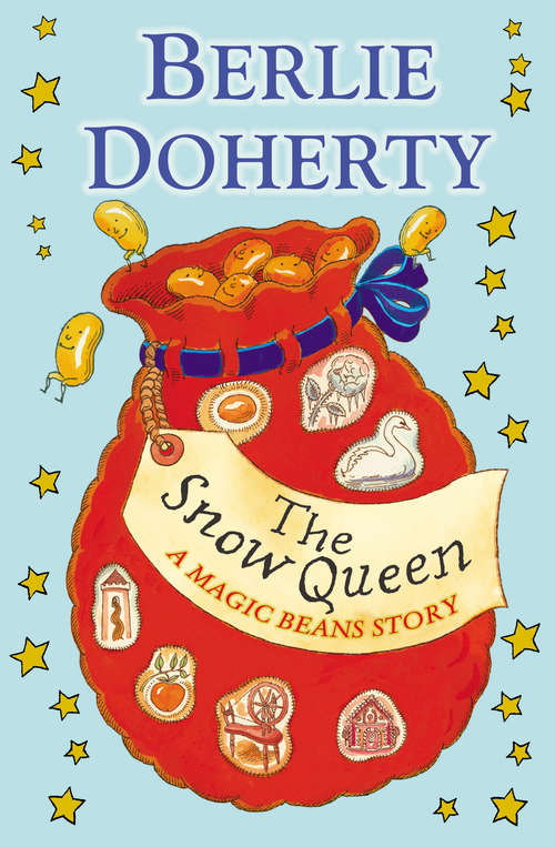 Book cover of The Snow Queen: A Magic Beans Story