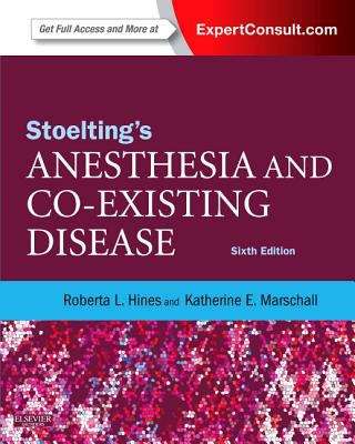Stoelting's Anesthesia And Co-existing Disease