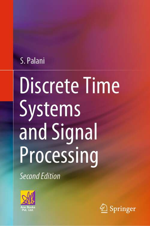 Book cover of Discrete Time Systems and Signal Processing (2nd ed. 2023)