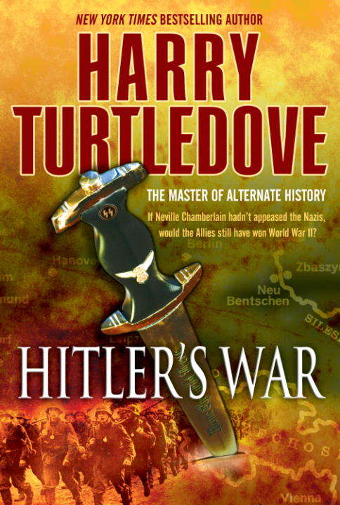 Book cover of Hitler's War (The War That Came Early, Book One)