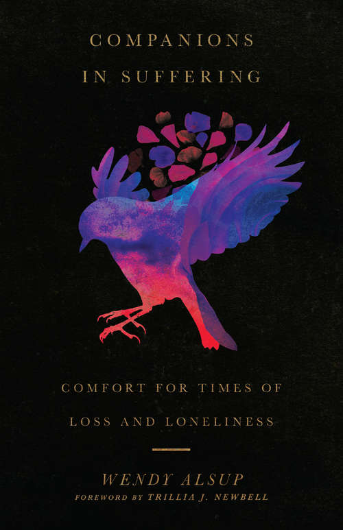 Book cover of Companions in Suffering: Comfort for Times of Loss and Loneliness