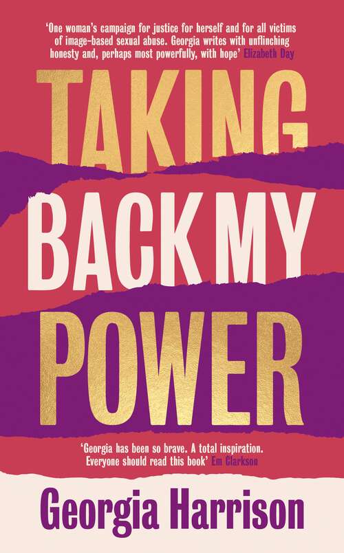 Book cover of Taking Back My Power: Our Bodies. Our Consent.