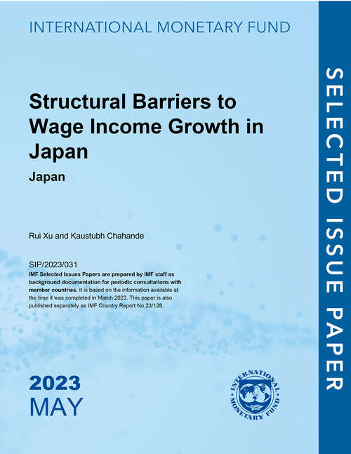 Book cover of Structural Barriers to Wage Income Growth in Japan: Japan